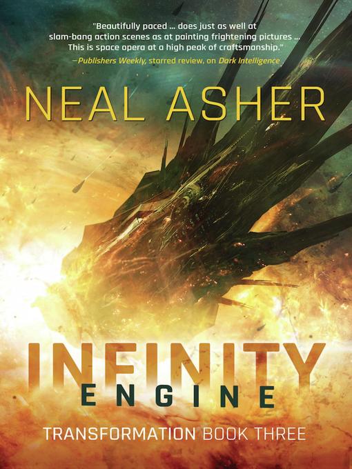 Title details for Infinity Engine by Neal Asher - Available